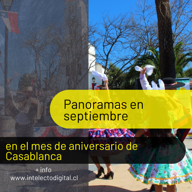Fiestas Patrias y Costumbristas: panoramas para la comunidad en septiembre y en el mes de aniversario de Casablanca